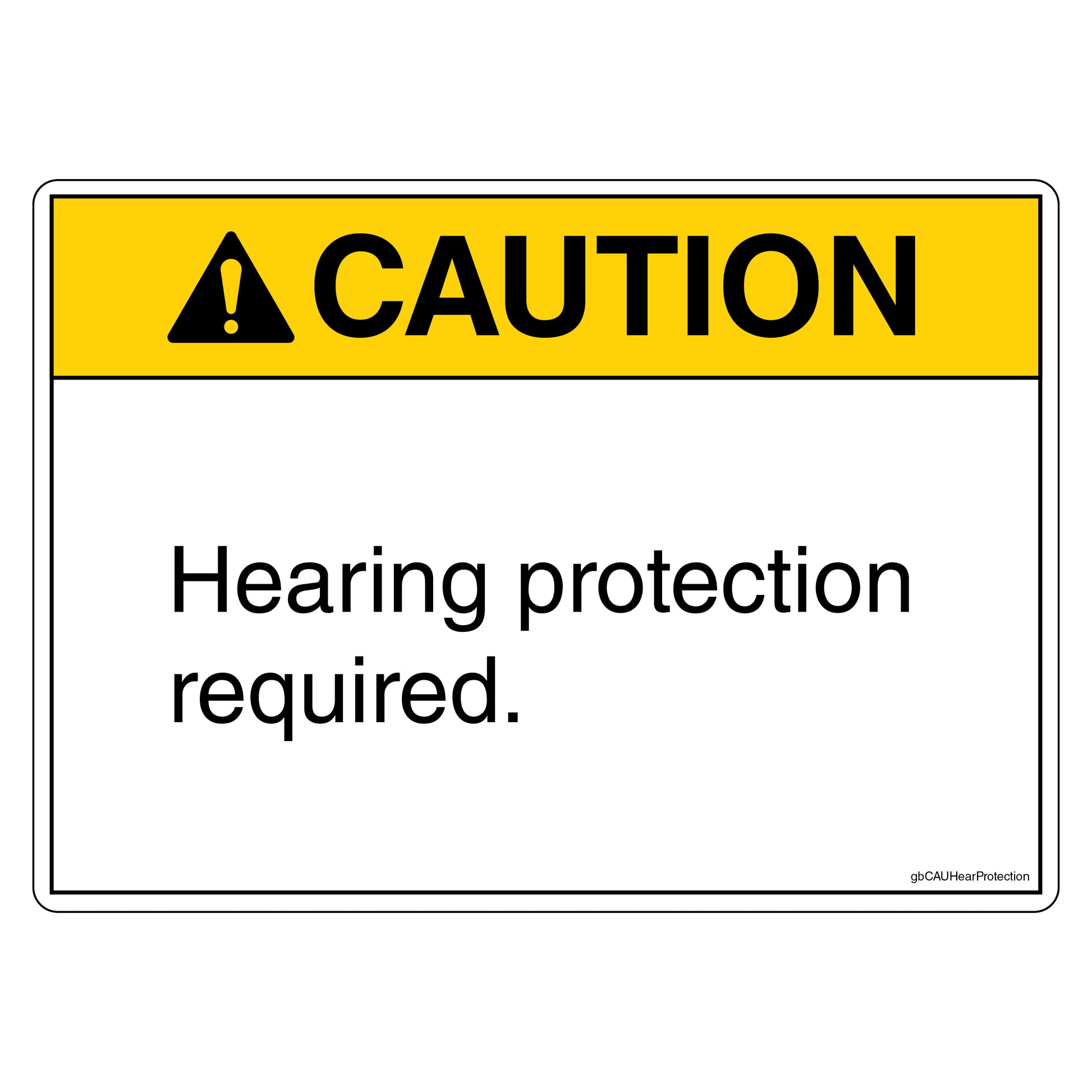 Caution Hearing Protection Required Decal.