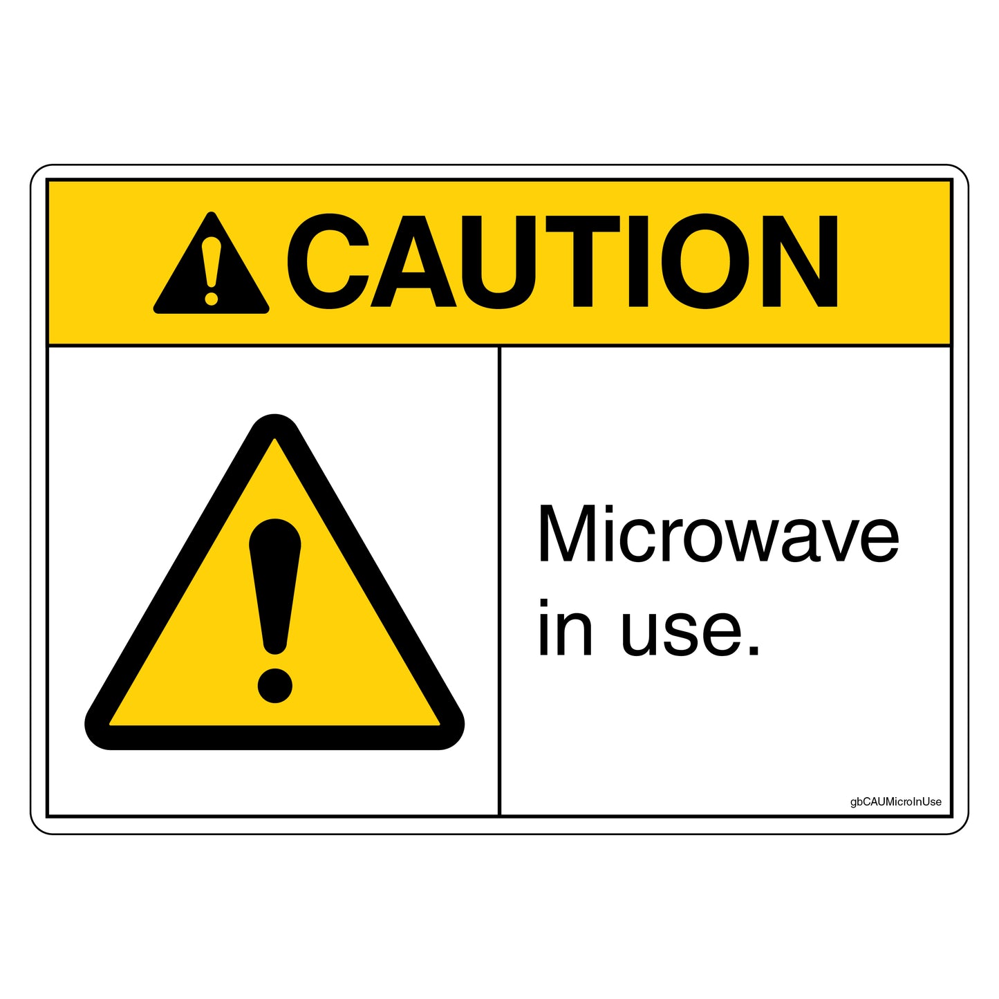 Caution Microwave In Use Decal.
