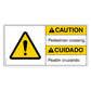 Caution Pedestrian Crossing Decal in English and Spanish.