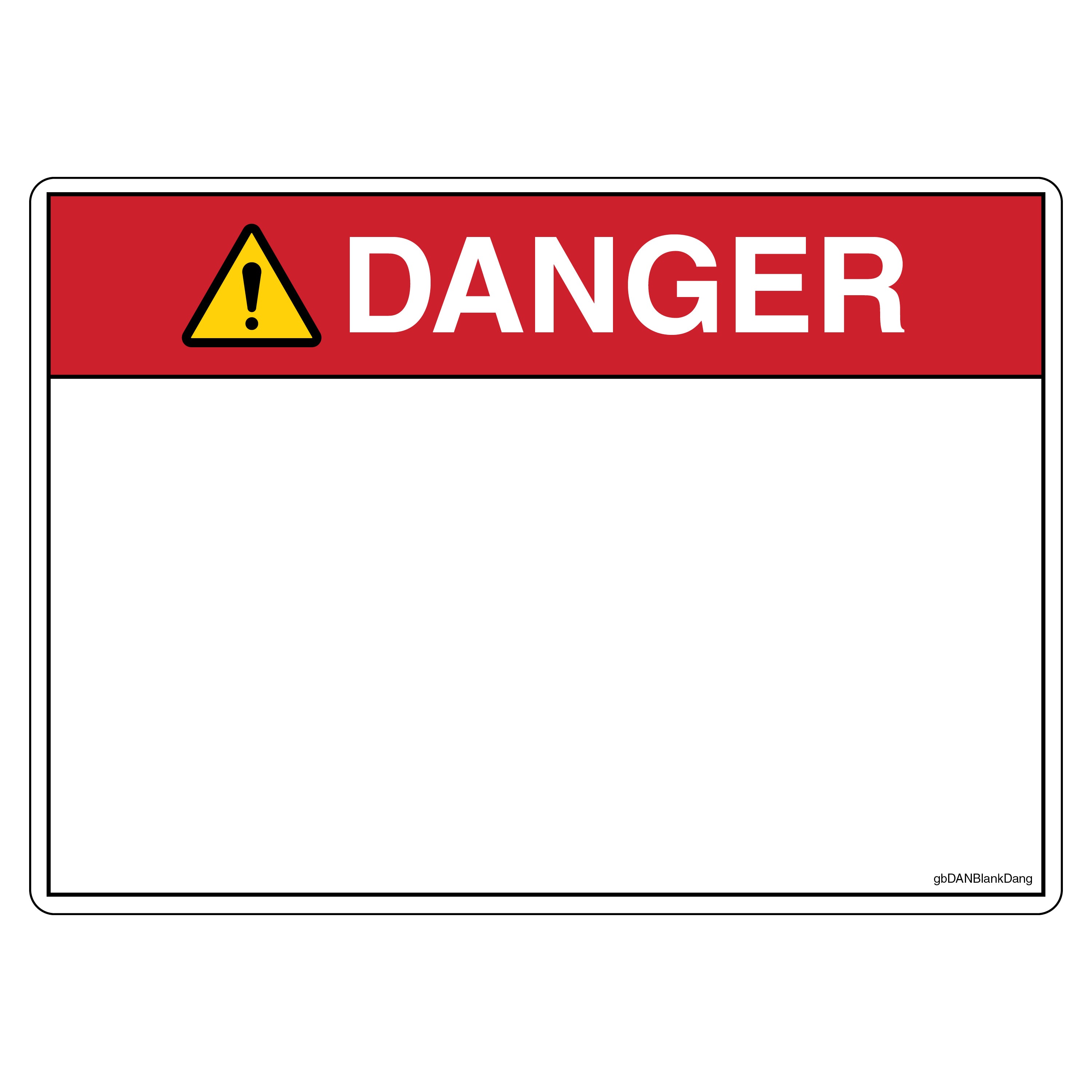 Blank Hazard Sign