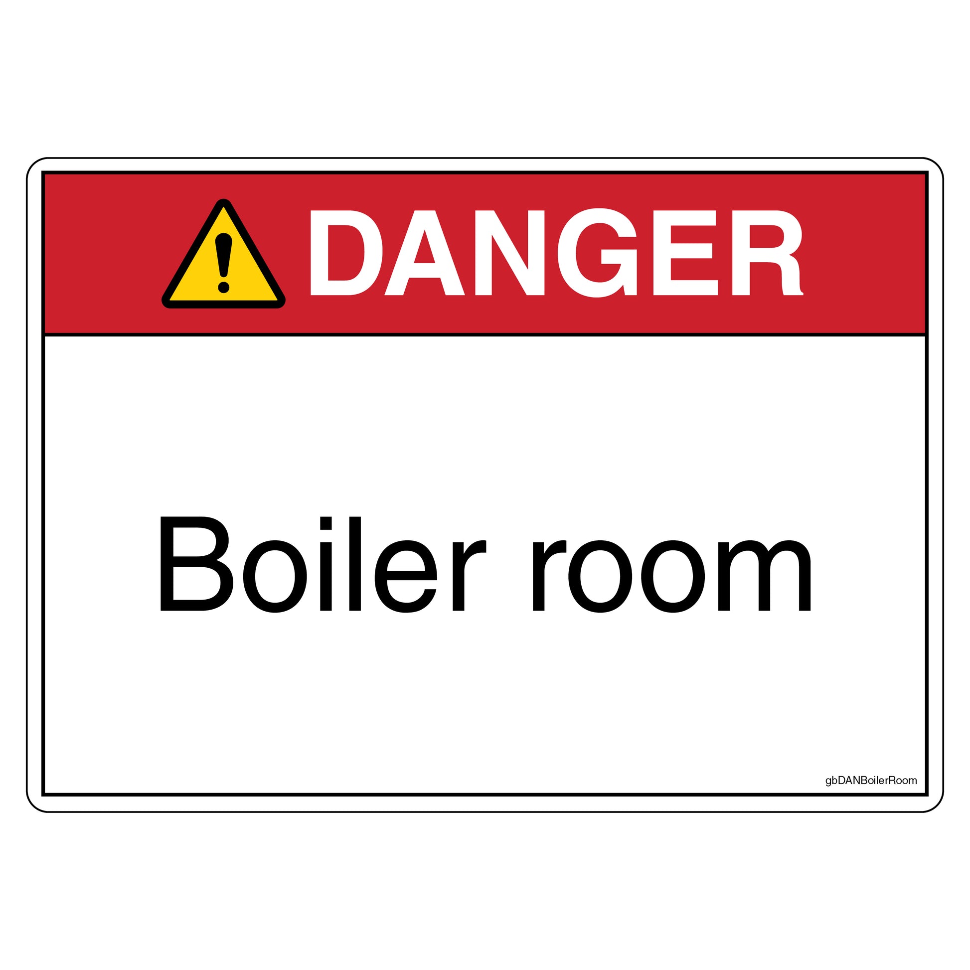 Danger Boiler Room Decal.