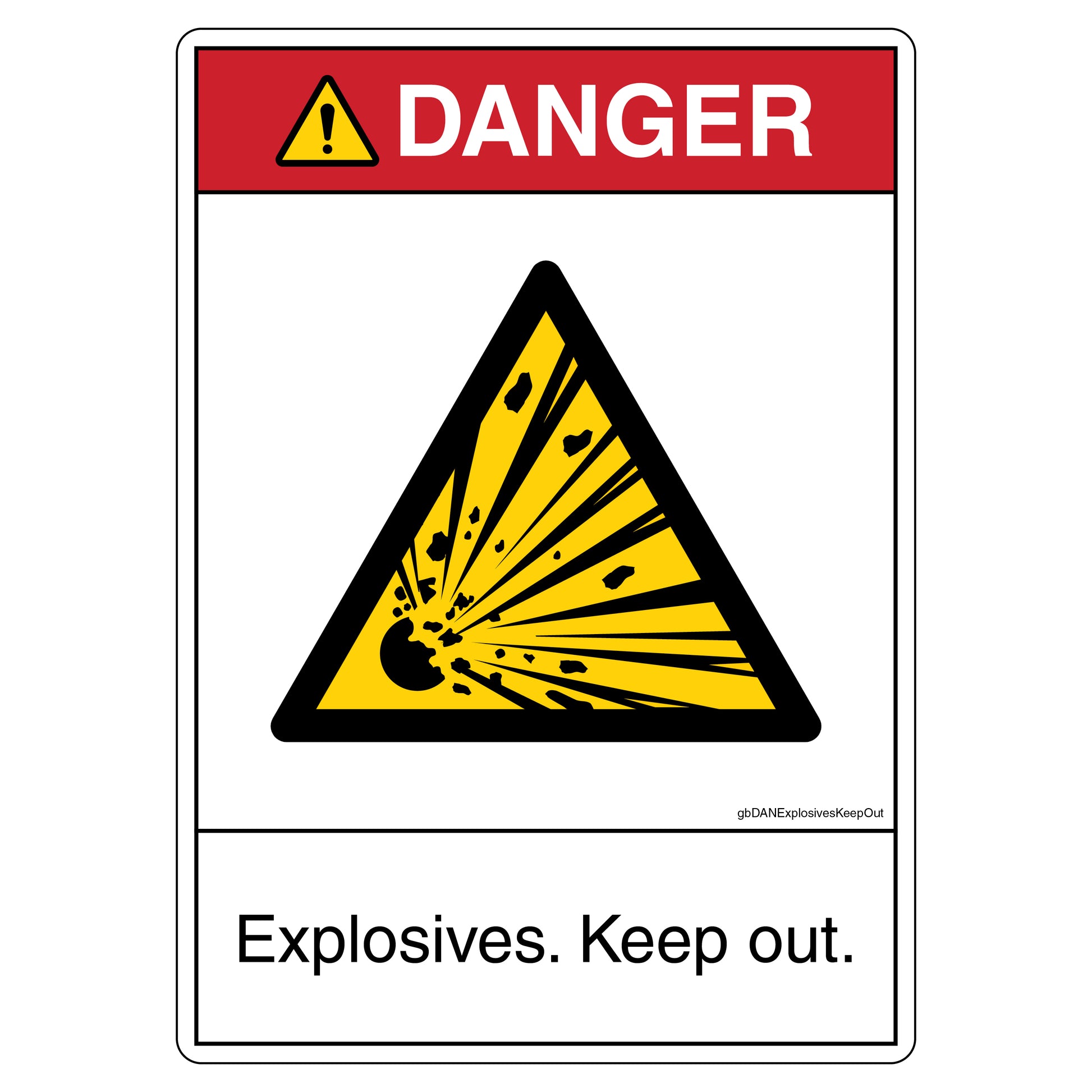 Danger Explosives Keep Out Decal.