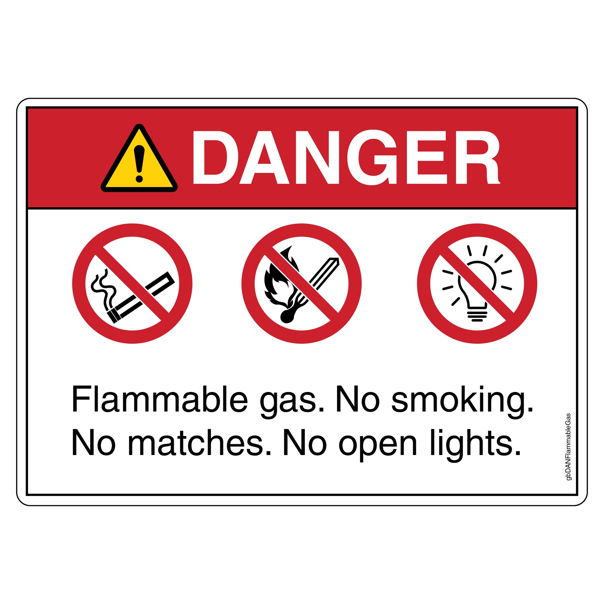 Danger Flammable Gas No Smoking No Matches No Open Lights Decal.