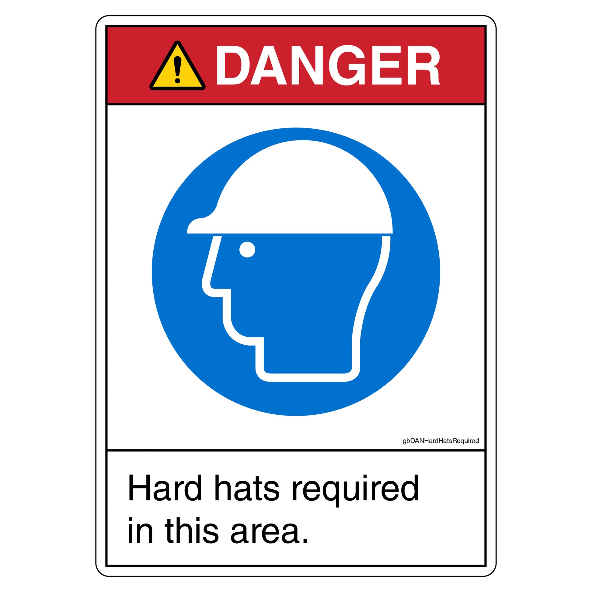 Danger Hard Hats Required in This Area Decal. 