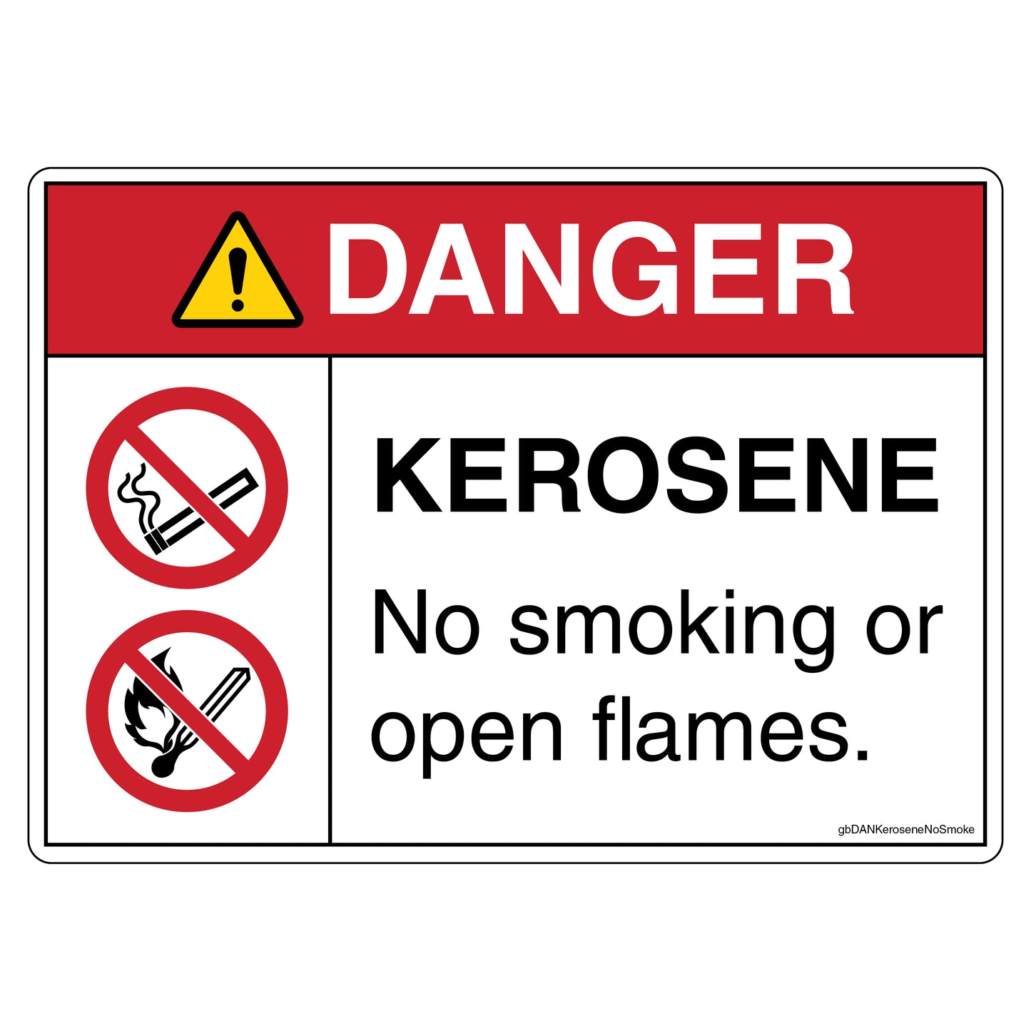 Danger Kerosene No Smoking or Open Flames Decal. 