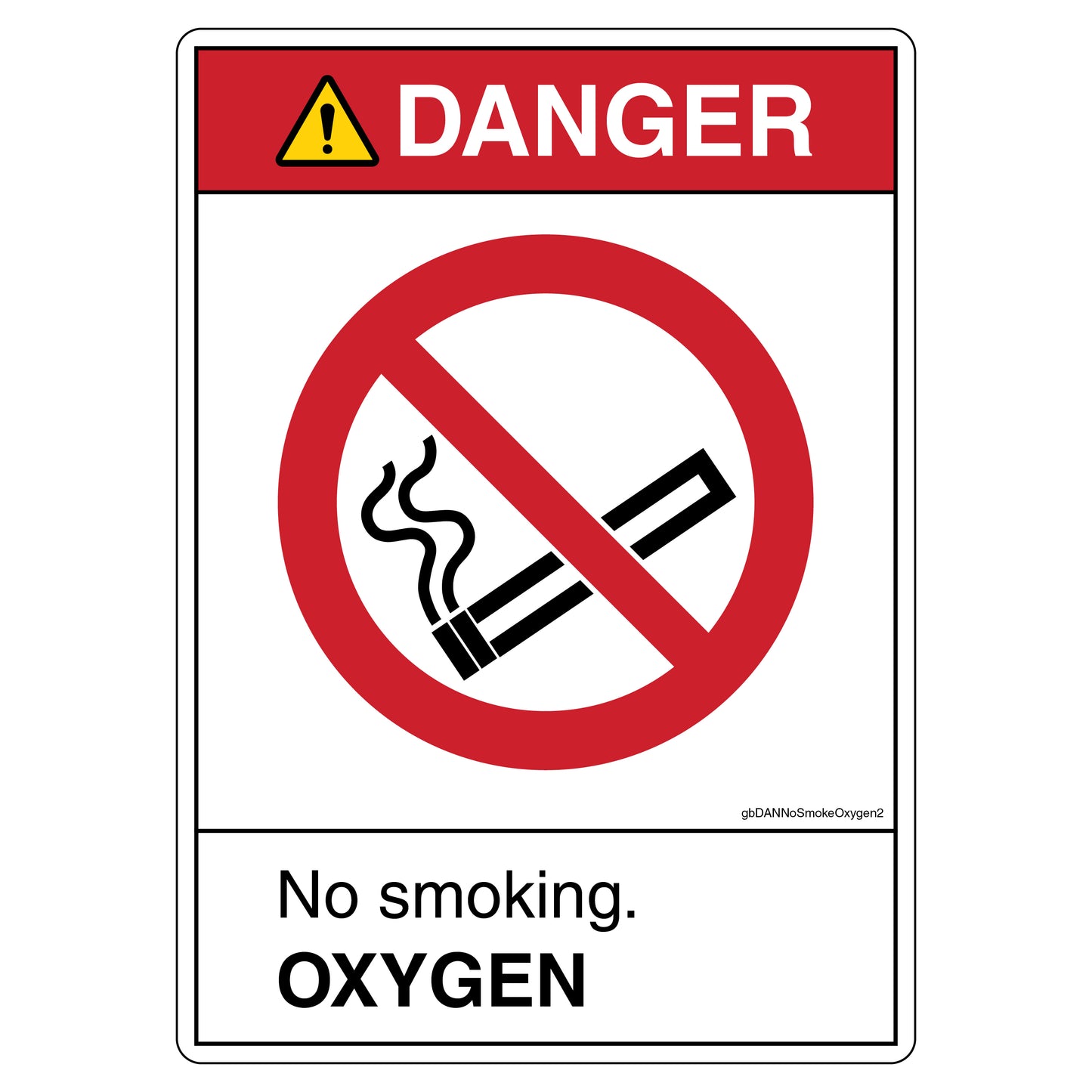 Danger No Smoking Oxygen Decal. 