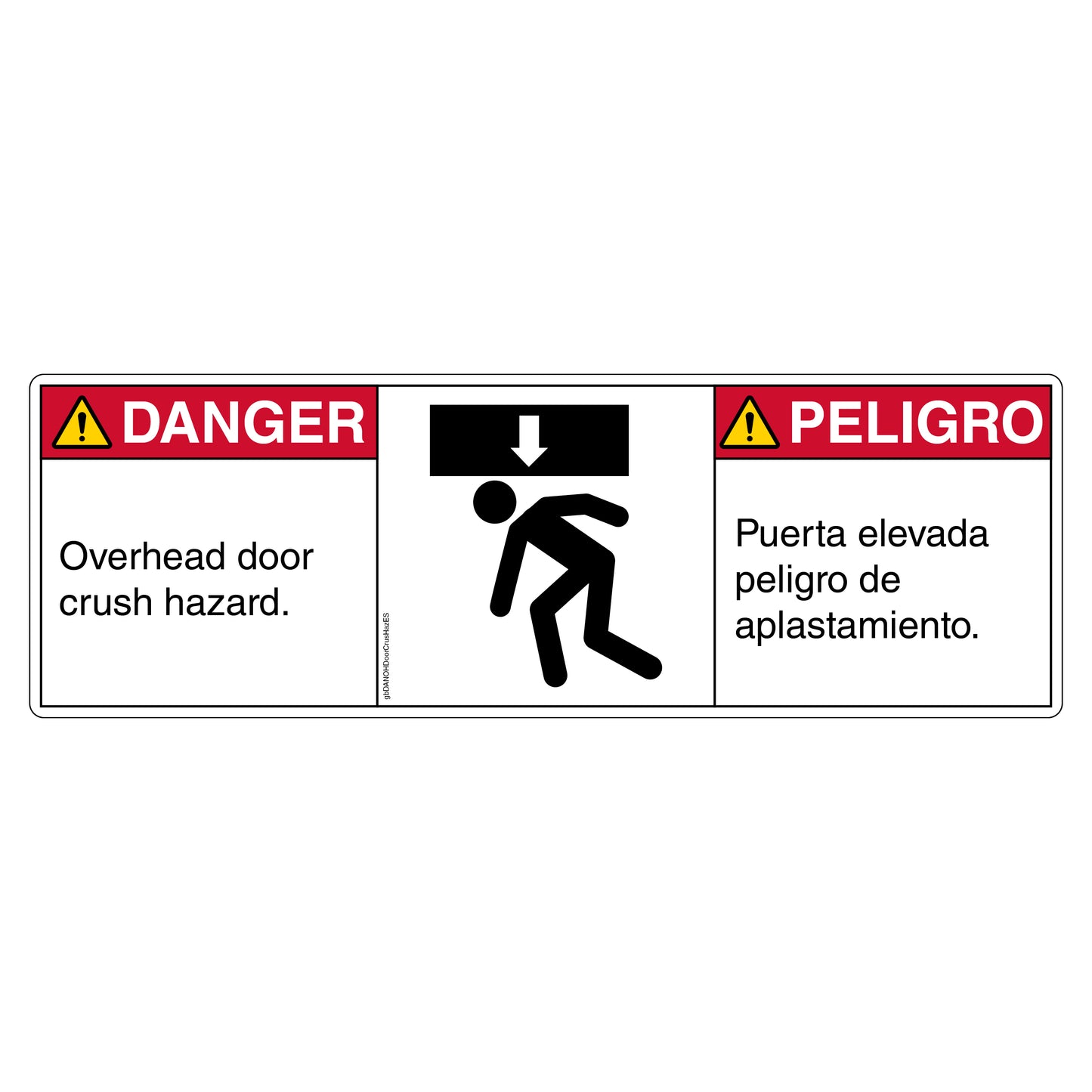 Danger Overhead Door Crush Hazard Decal in English and Spanish.