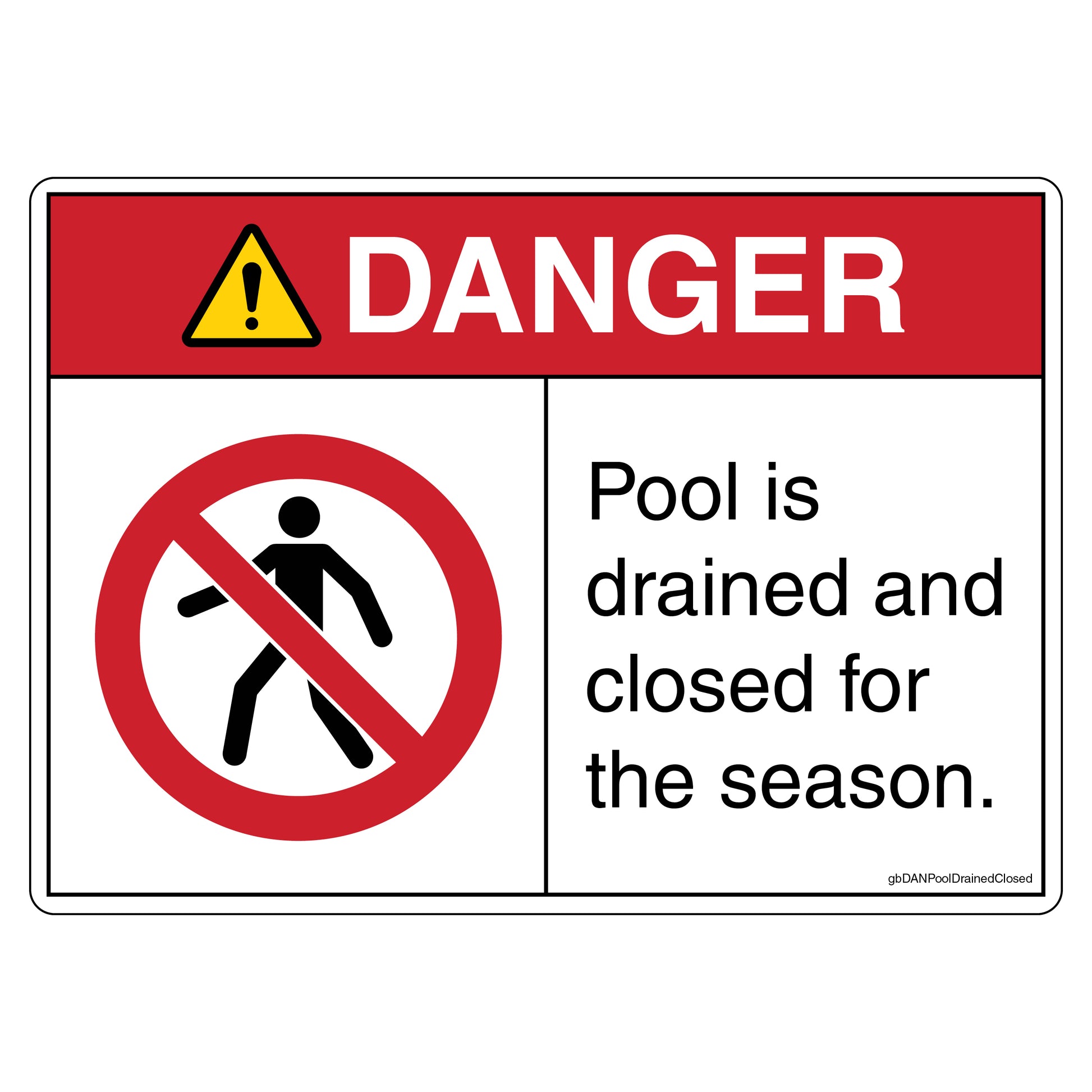 Danger Pool is Drained and Closed for the Season Decal. 