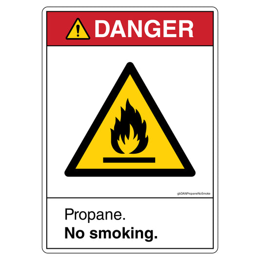 Danger Propane No Smoking Decal.