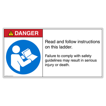 Danger Read and Follow Instructions on this Ladder Decal.