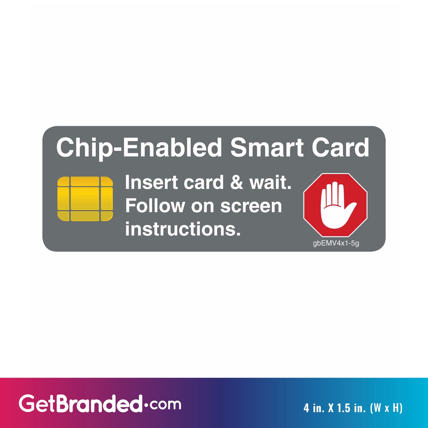 Chip Enabled Smart Card Decal, Gray size guide.