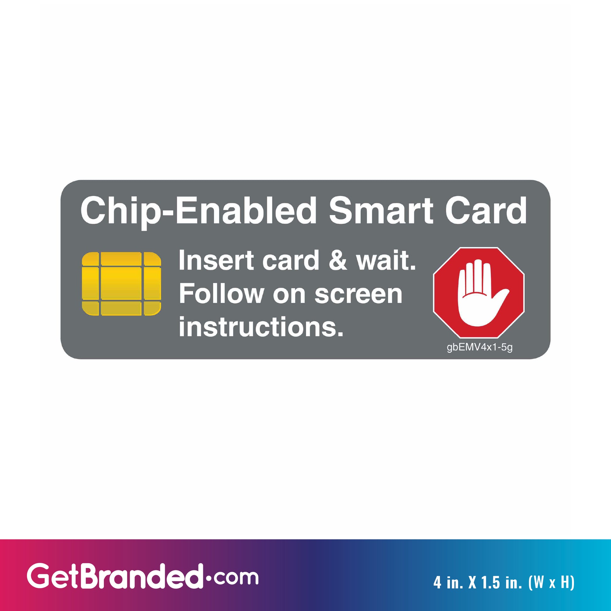 Chip Enabled Smart Card Decal, Gray size guide.