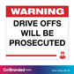 Warning Drive Offs Will Be Prosecuted Decal size guide.