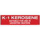 Kerosene Suitable for Use in Unvented Heaters Decal. 12 inches by 3 inches in size. 
