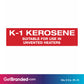 Kerosene Suitable for Use in Unvented Heaters Decal size guide.