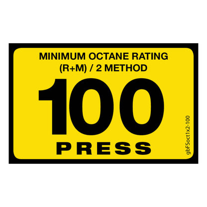 100 Press Octane Rating Decal. 1 inch by 2 inches in size. 