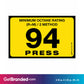 94 Press Octane Rating Decal. 1 inch by 2 inches size guide.