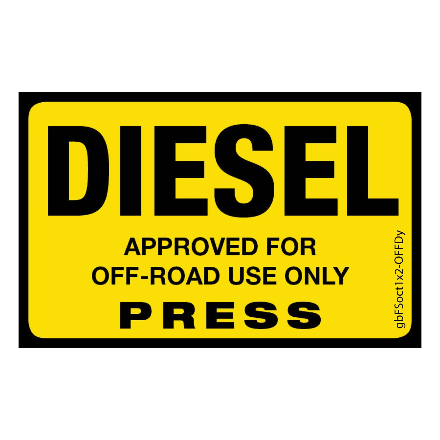 Diesel (Off Road) Press Octane Rating Decal, Yellow. 1 inch by 2 inches in size.