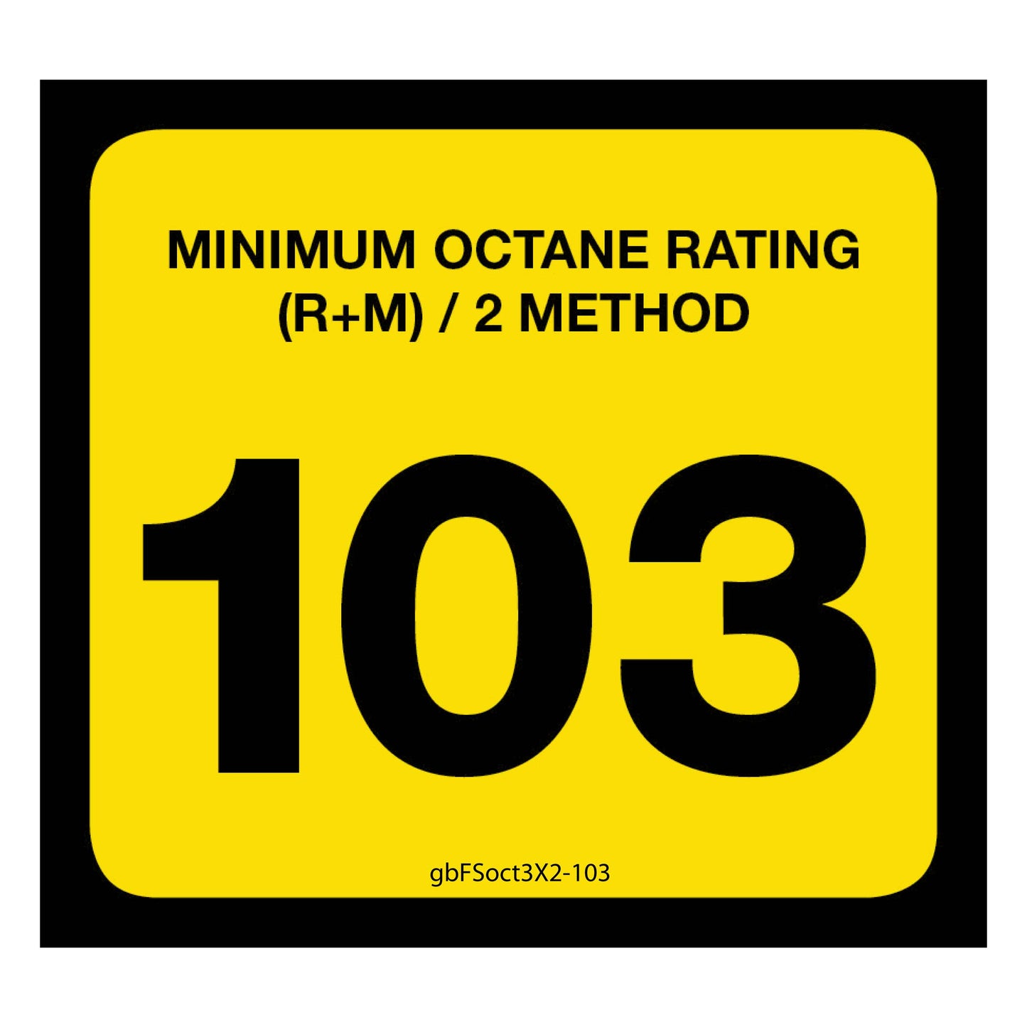103 Octane Rating Decal. 3 inches by 2 inches in size. 
