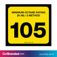 105 Octane Rating Decal. 3 inches by 2 inches size guide.