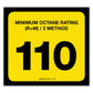 110 Octane Rating Decal. 3 inches by 2 inches in size. 