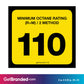 110 Octane Rating Decal. 3 inches by 2 inches size guide.