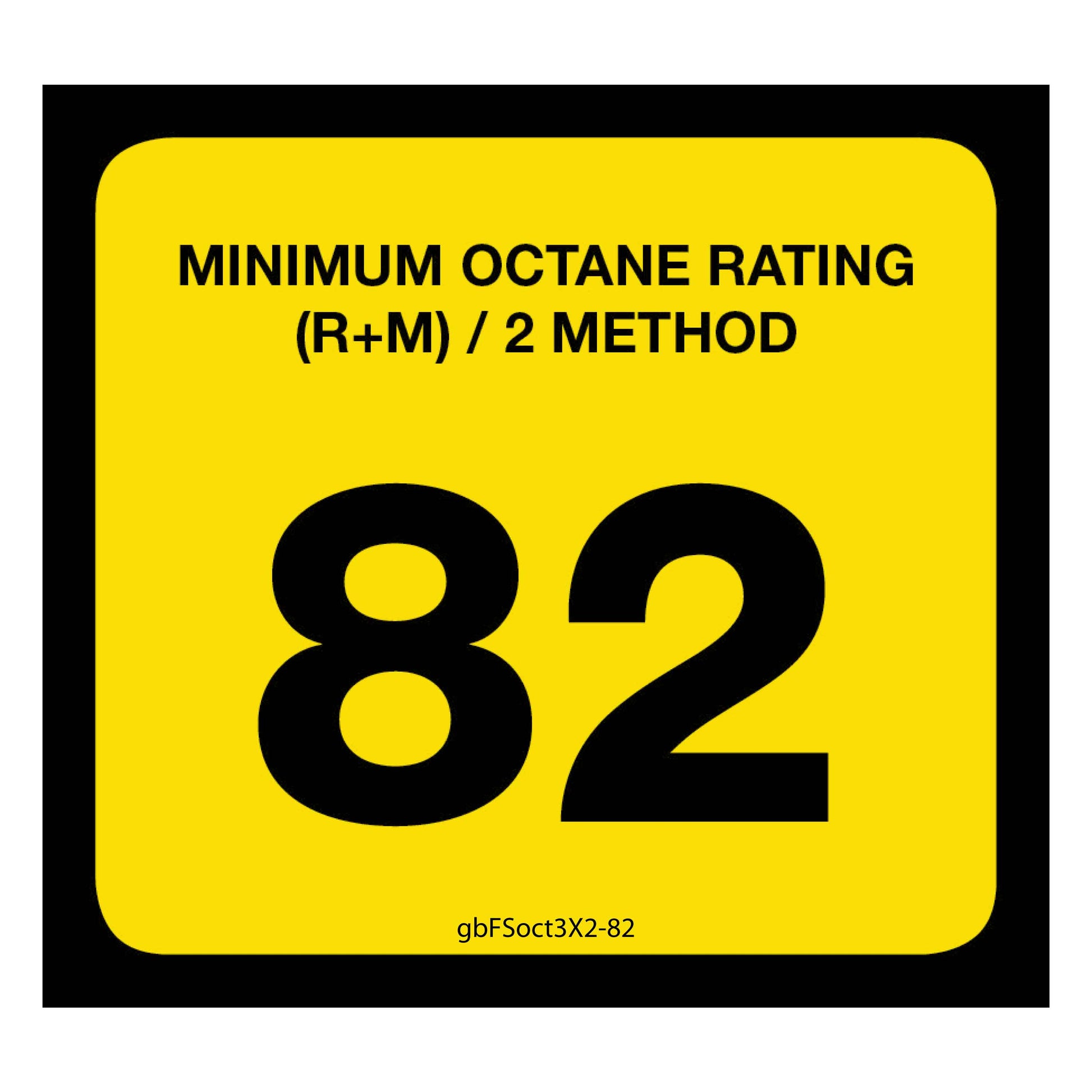 82 Octane Rating Decal. 3 inches by 2 inches in size. 