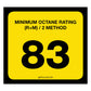 83 Octane Rating Decal. 3 inches by 2 inches in size. 