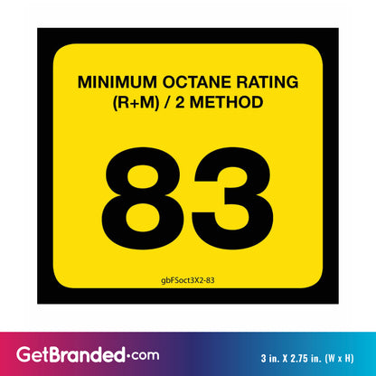 83 Octane Rating Decal. 3 inches by 2 inches size guide.