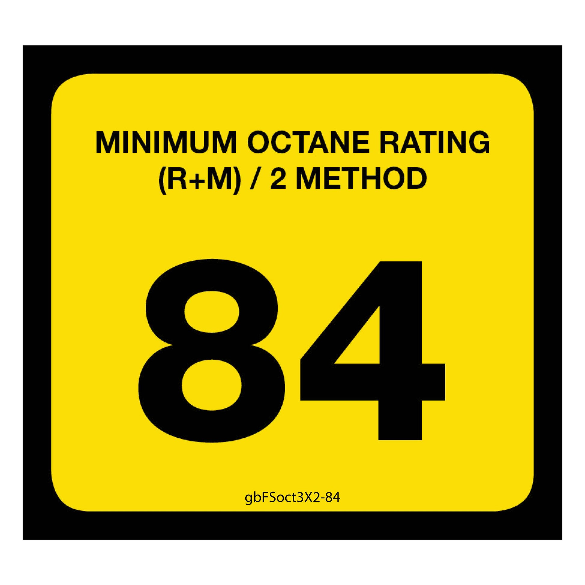 84 Octane Rating Decal. 3 inches by 2 inches in size. 