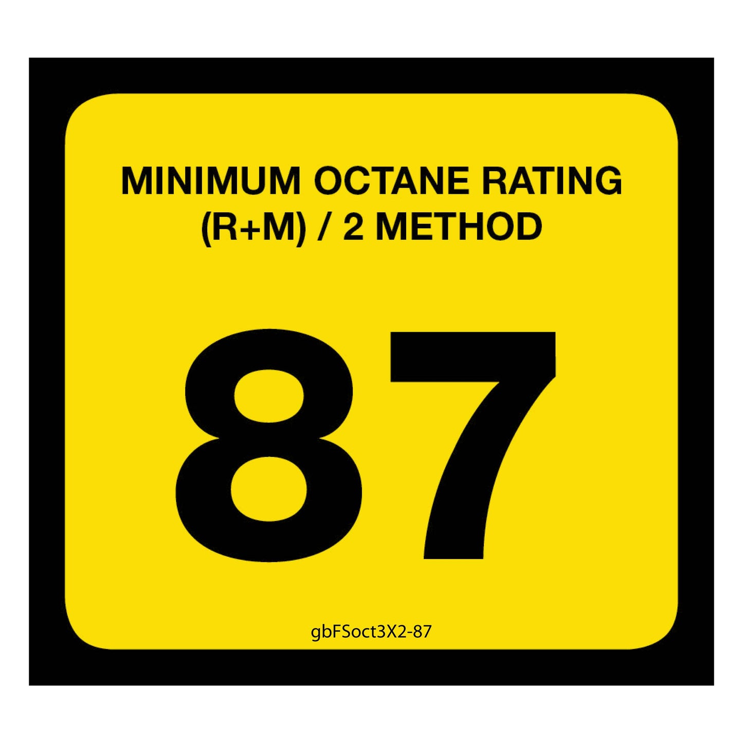 87 Octane Rating Decal. 3 inches by 2 inches in size. 