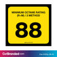 88 Octane Rating Decal. 3 inches by 2 inches size guide.