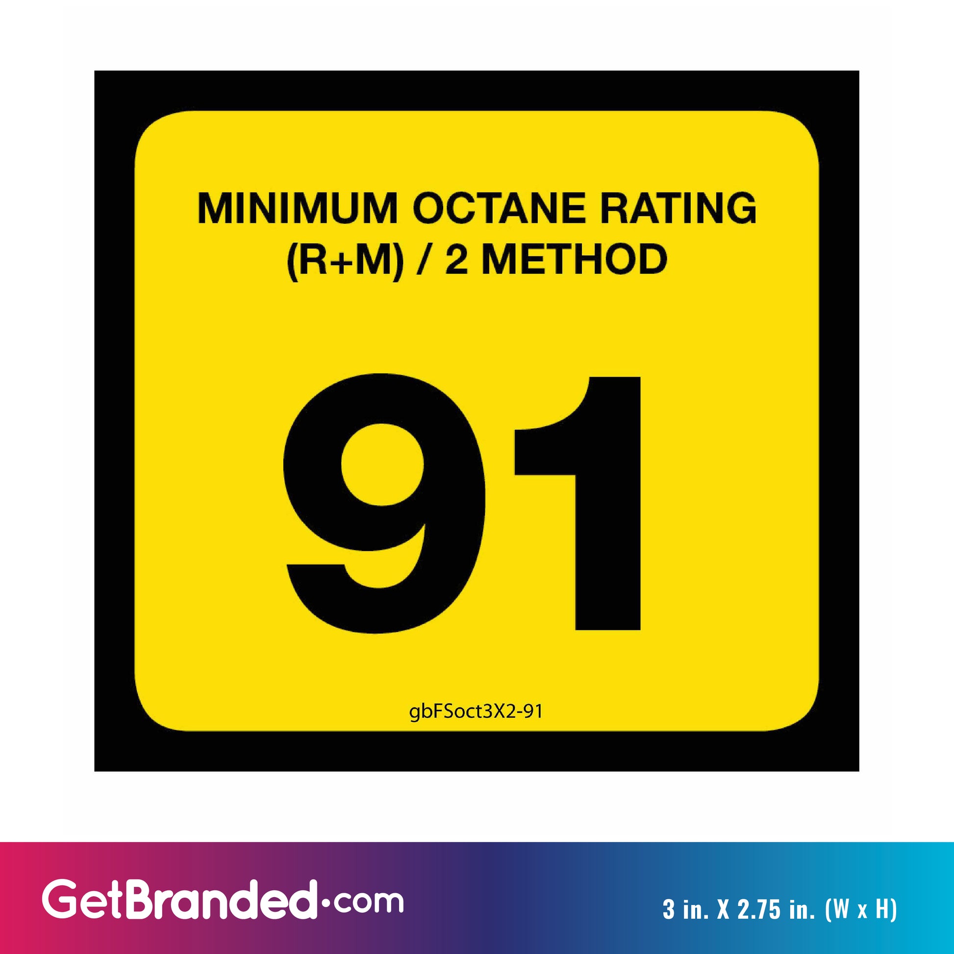 91 Octane Rating Decal. 3 inches by 2 inches size guide,