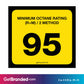95 Octane Rating Decal. 3 inches by 2 inches size guide.