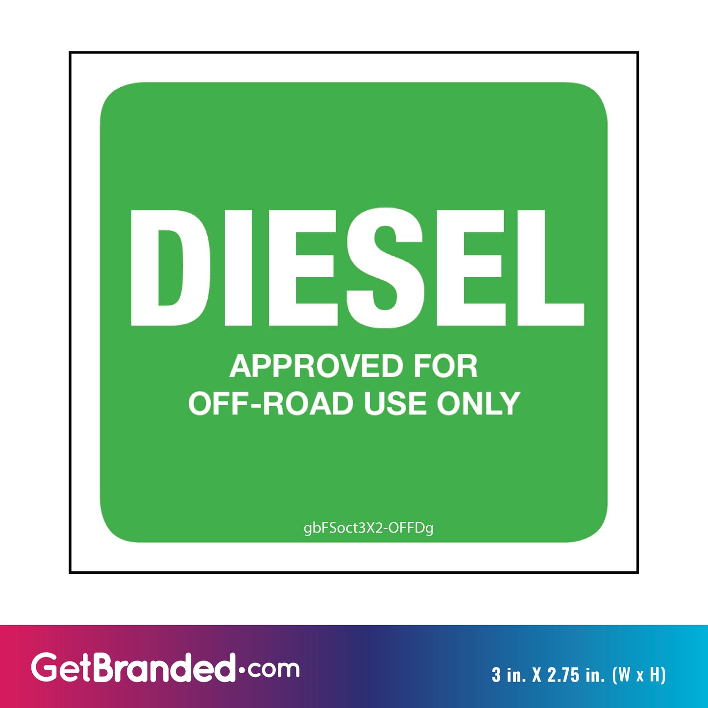 Diesel (Off Road) Pump Decal, Green size guide. 