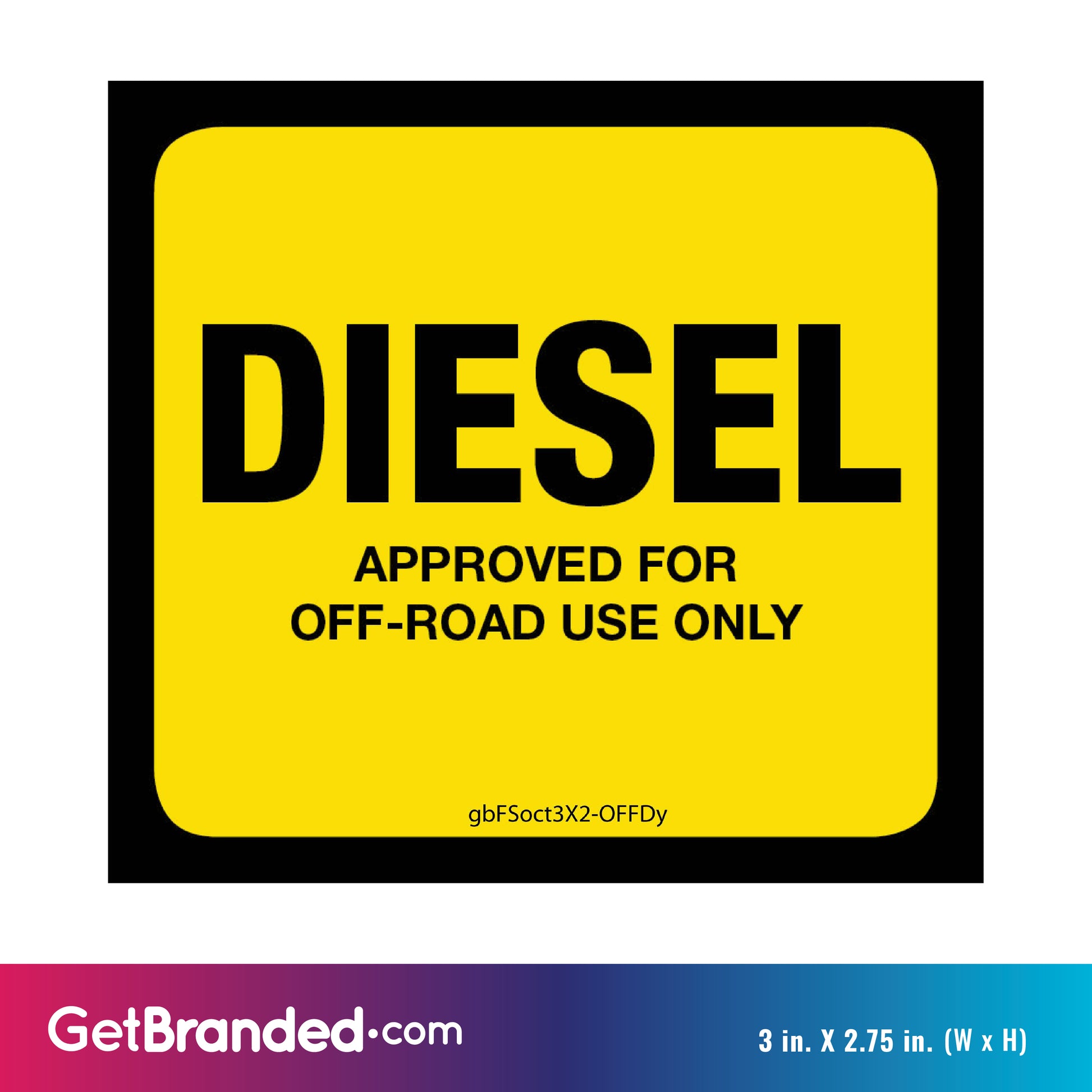 Diesel (Off Road) Pump Decal, Yellow size guide.