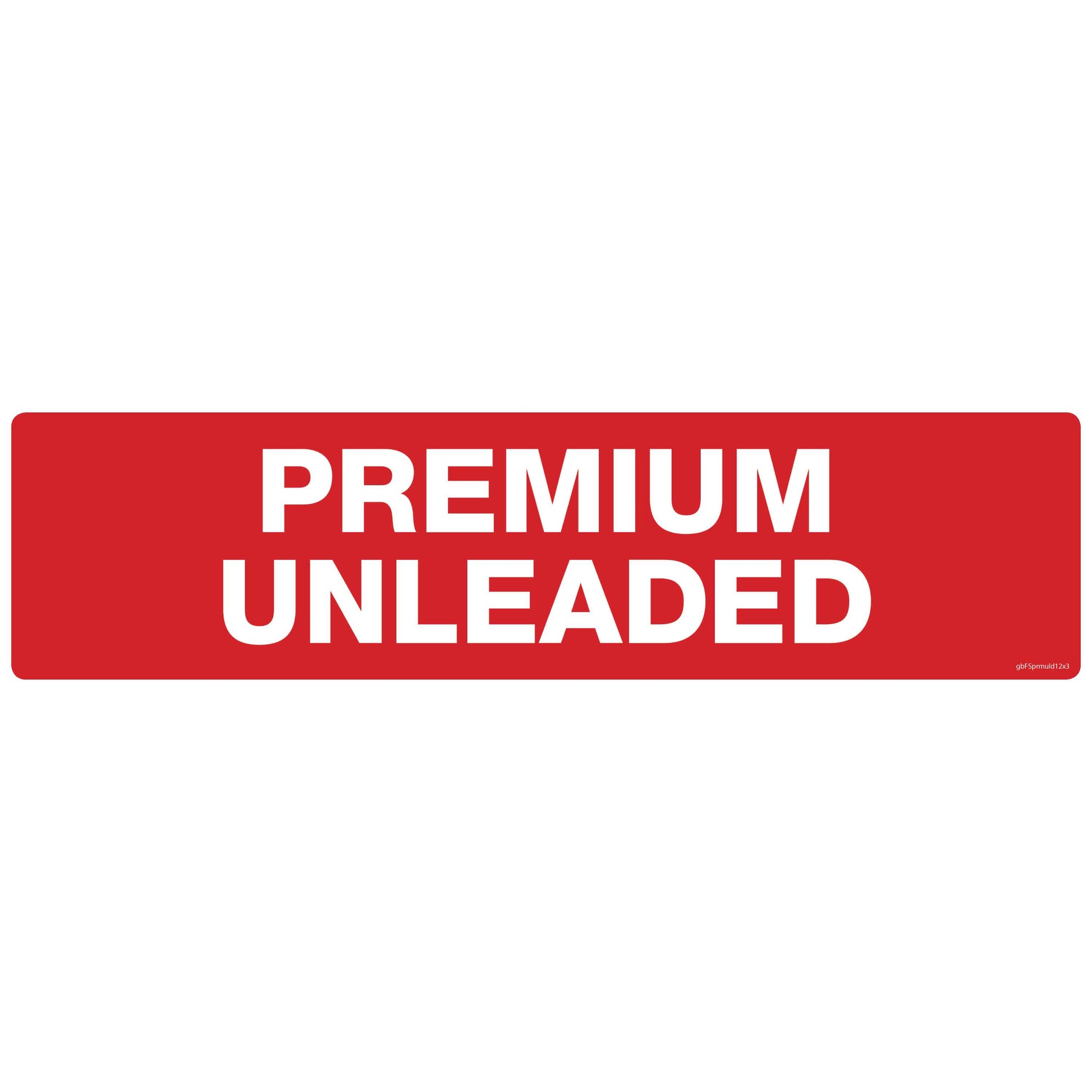 Premium Unleaded Decal. 12 inches by 3 inches in size. 