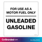 For Use As A Motor Fuel Only Unleaded Gasoline Decal size guide.