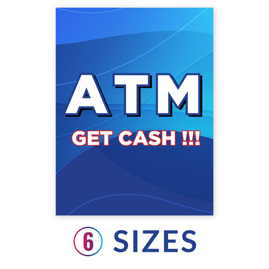 ATM Get Cash Generic Topper Insert available in 6 sizes.
