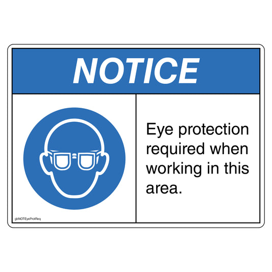 Notice Eye Protection Required When Working in this Area Decal. 