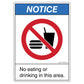 Notice No Eating or Drinking in this Area Decal.