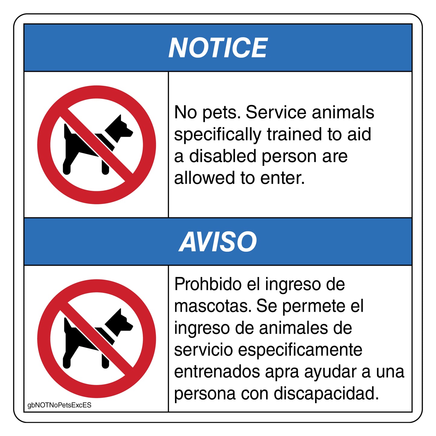 Notice No Pets Service Animals Specifically Trained to Aid a Disabled Person are Allowed to Enter Decal in English and Spanish. 