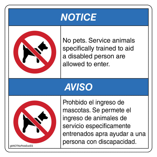 Notice No Pets Service Animals Specifically Trained to Aid a Disabled Person are Allowed to Enter Decal in English and Spanish. 