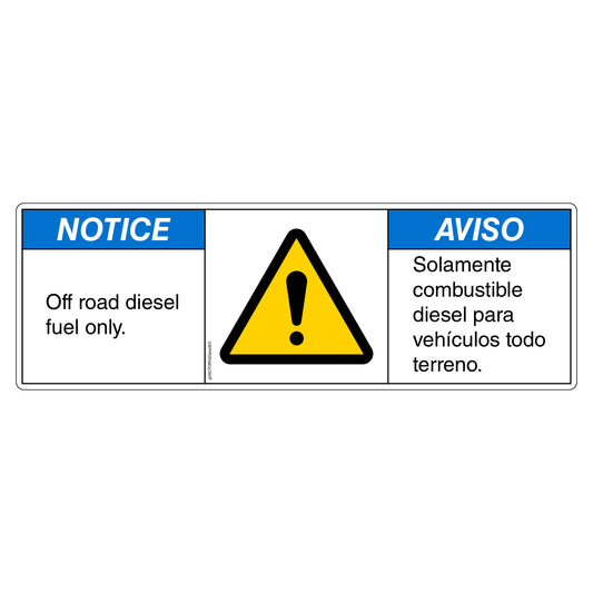Notice Off Road Diesel Fuel Only Decal in English and Spanish. 