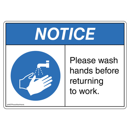Notice Please Wash Hands Before Returning to Work Decal.