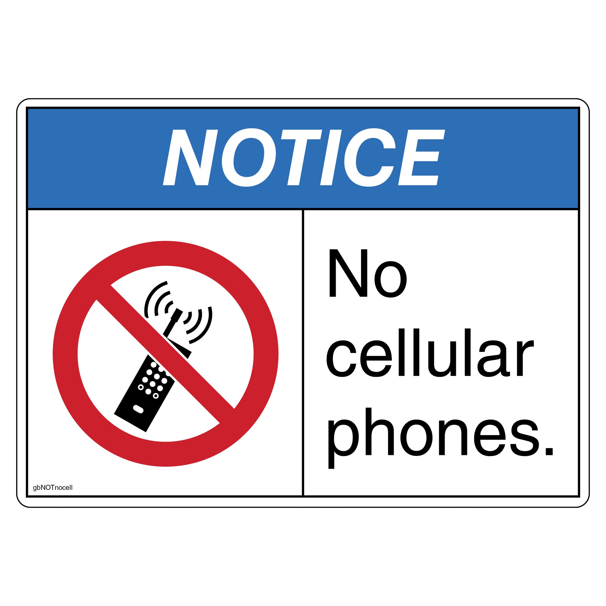 Notice, No Cellular Phones Decal.