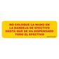 Do No Place Hand into Cash Tray Decal in Spanish. 4 inches by 1.25 inches in size. 