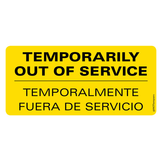Temporarily Out of service Decal. 5 inches by 2 inches in size. 
