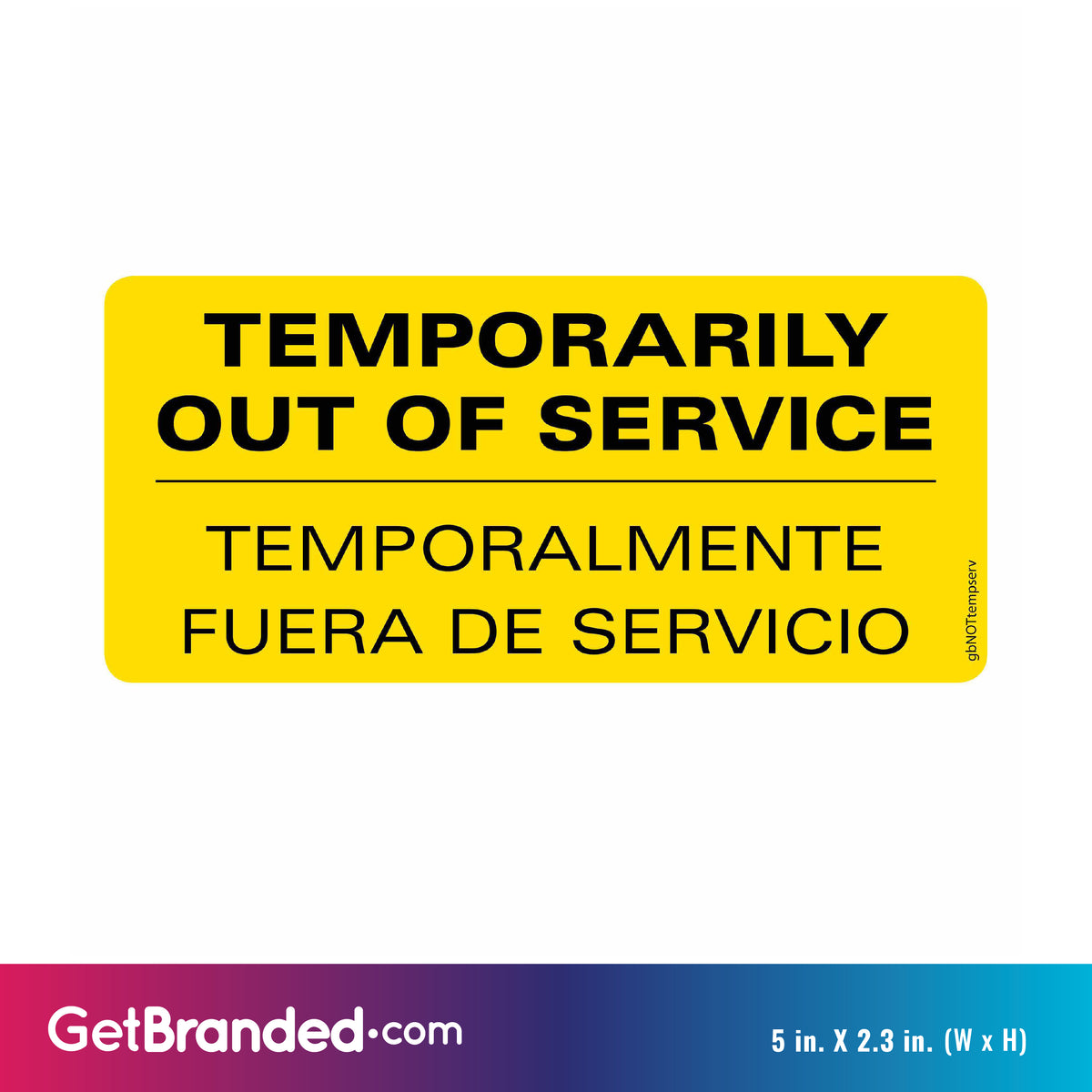 Temporarily Out of Service Decal | GetBranded.com