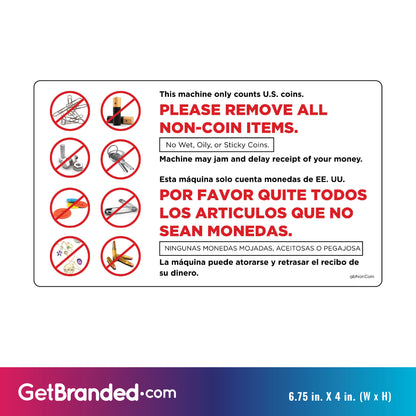Please Remove All Non-Coin Items Decal in English/Spanish size guide.